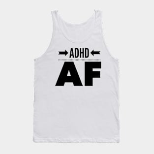 adhd af Tank Top